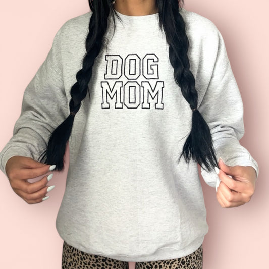 Dog Mom Embroidered Crewneck Sweatshirt